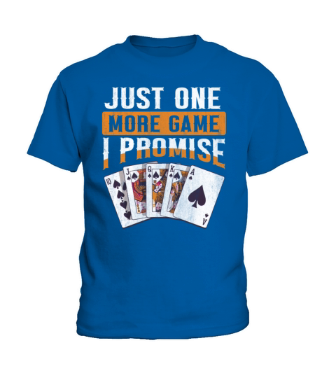 Just one more game - I promise Quote for a Bridge Kids T-Shirt