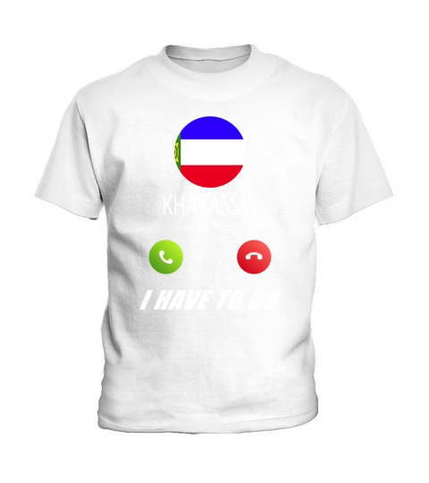 Khakassia is calling Is calling Flag Saying Kids T-Shirt