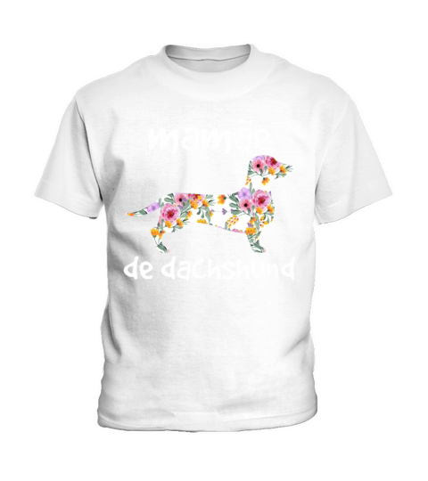 Mamae De Dachshund Funny Dog Lovers Kids T-Shirt