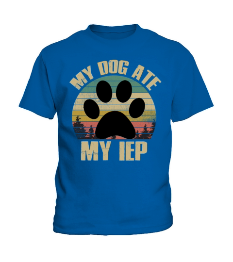 My Dog Ate My IEP Funny Vintage Sunset Teacher Kids T-Shirt