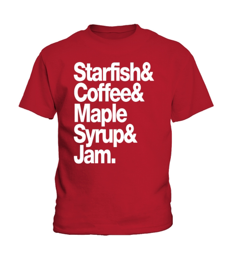 STARFISH COFFEE MAPLE SYRUP AND JAM - Mens Premium T-Shirt Kids T-Shirt