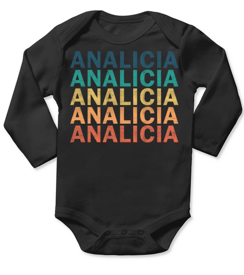 Analicia Name T Shirt - Analicia Vintage Retro Nam Long Sleeve Baby One-Piece