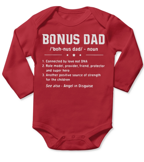 Bonus dad definition connected by love not DNA role model shirt Long Sleeve Baby One-Piece