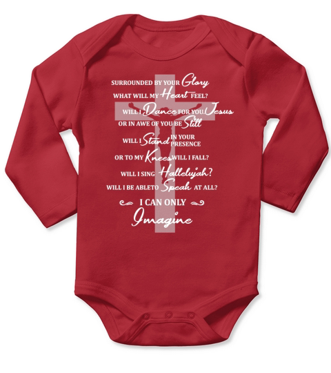 Jesus surrounded your glory what will my heart feel Long Sleeve Baby One-Piece