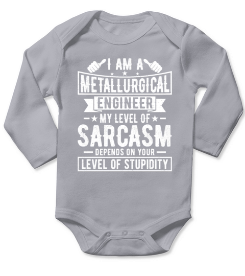 Metallurgical Engineer - Metallurgical Engineering Long Sleeve Baby One-Piece