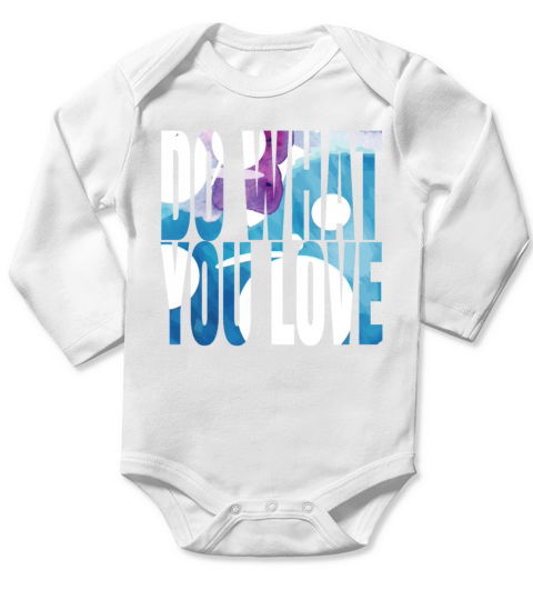 Morning Quotes Do What You Love WatercolorsMorning Long Sleeve Baby One-Piece