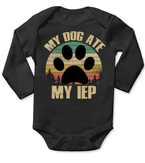 My Dog Ate My IEP Funny Vintage Sunset Teacher Long Sleeve Baby One-Piece