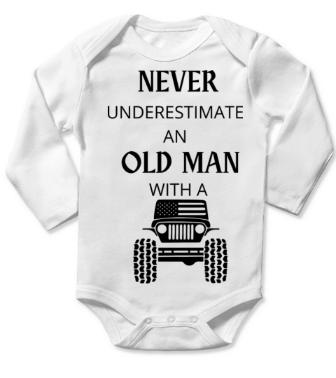 never underestimate an old man with a Long Sleeve Baby One-Piece