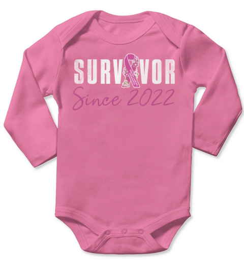 Survivor Since 2022 Breast Cancer Awareness Pink Long Sleeve Baby One-Piece