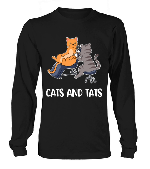 Cats And Tats Funny Tattoo Gift Long sleeved Unisex