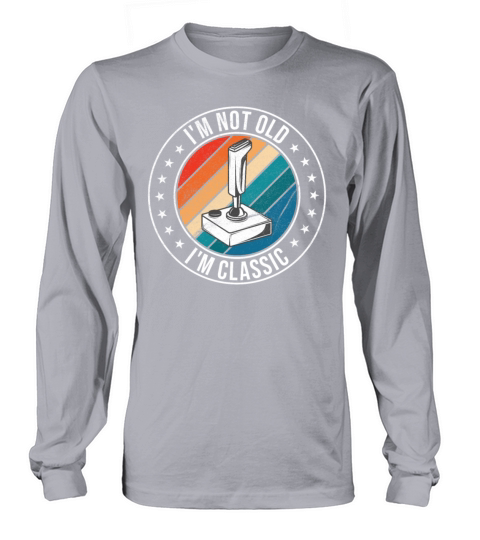 Im Not Old Im Classic Vintage PC Games Joystick Long sleeved Unisex