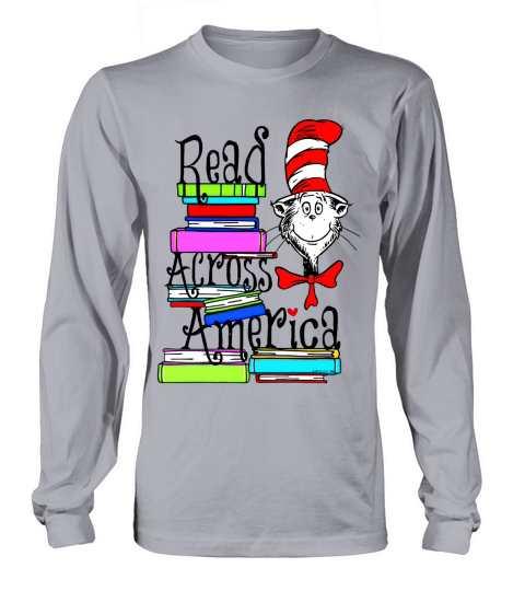 Read Across America Day Dr. Seuss - Unisex Long Sleeve Long sleeved Unisex