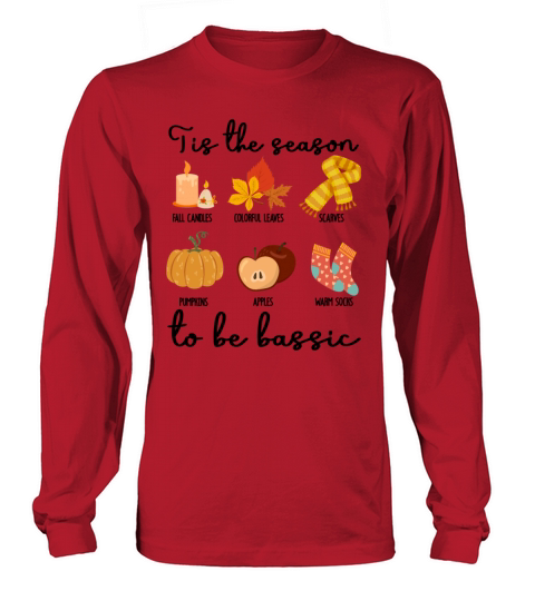 Tis The Season Fall Candles Colorful Leaves Long sleeved Unisex