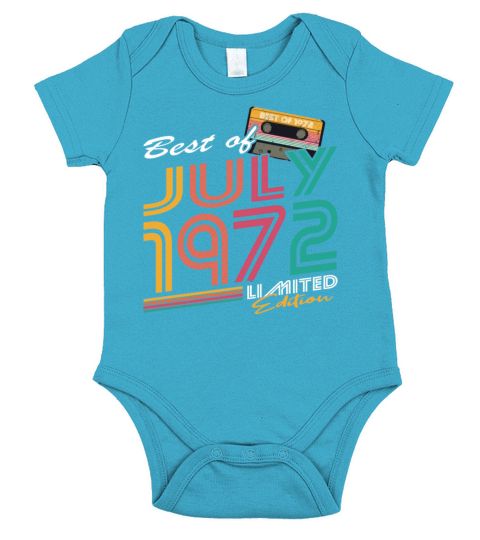 50th birthday vintage july 1972 best of 1972 Short Sleeve Baby One-Piece