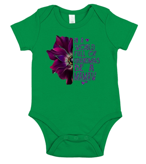 Burgundy anemone in a world full of grandmas be a Mamaw shirt Short Sleeve Baby One-Piece