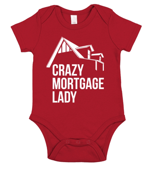 Crazy Mortgage Lady Quote for a Mortgage Loan Short Sleeve Baby One-Piece