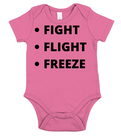 Fight Flight Freeze Short Sleeve Baby One-Piece