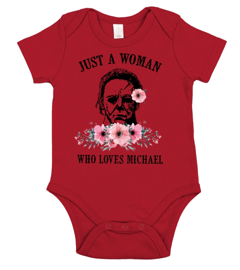 Flowers Just a woman who loves Michael Myers shirt Short Sleeve Baby One-Piece