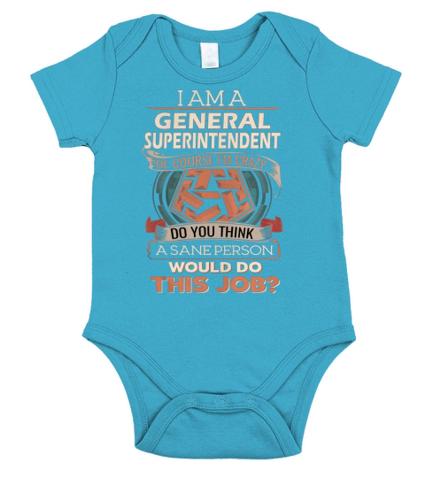 GENERAL SUPERINTENDENT Do This Job Short Sleeve Baby One-Piece