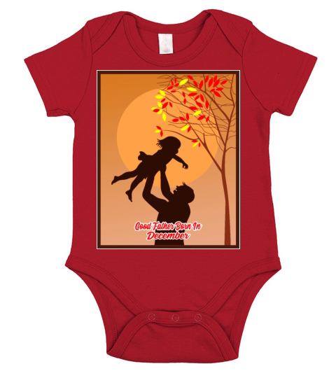 Good Father Born In December Short Sleeve Baby One-Piece