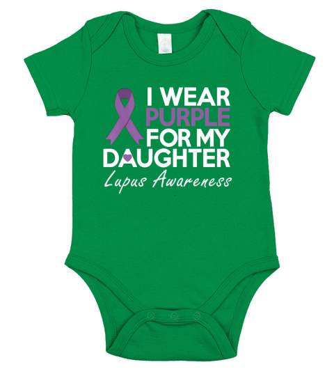 I Wear Purple For My Daughter Lupus Awareness shirt Short Sleeve Baby One-Piece