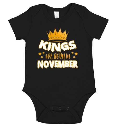 Kings Are Born In November Short Sleeve Baby One-Piece