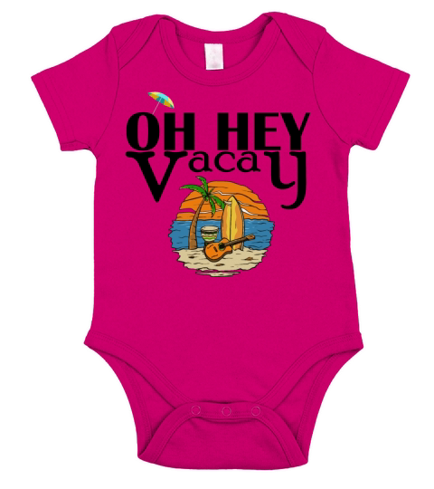 OH HEY VACAY Family Matching Summer Vacation Women Short Sleeve Baby One-Piece