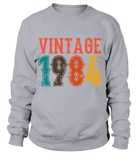 1984 Born Birthday Dad Vintage 1984 Sweatshirt Unisex