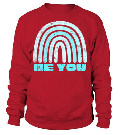 Be You Sweatshirt Unisex