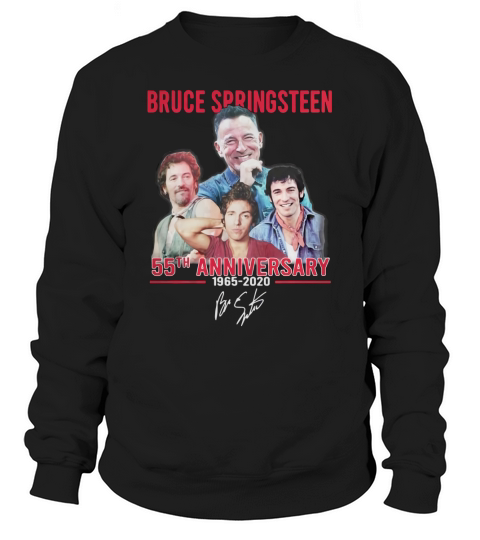 Bruce Springsteen 55th Anniversary 1965-2020 Signature shirt Sweatshirt Unisex