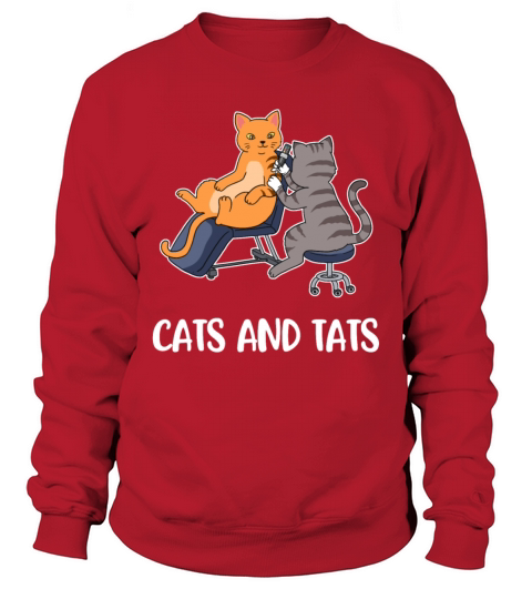 Cats And Tats Funny Tattoo Gift Sweatshirt Unisex