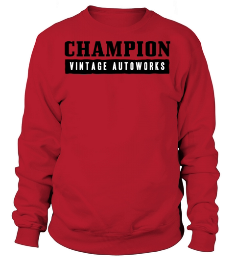 Champion Vintage Autoworks Sweatshirt Unisex