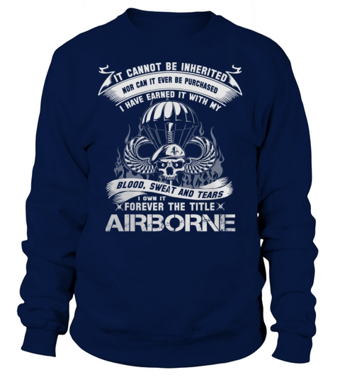 FOREVER THE TITLE AIRBORNE - VETERAN ARMY Sweatshirt Unisex