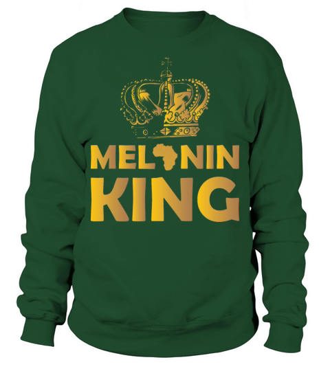 Melanin King Clothes Black History Gift African Sweatshirt Unisex
