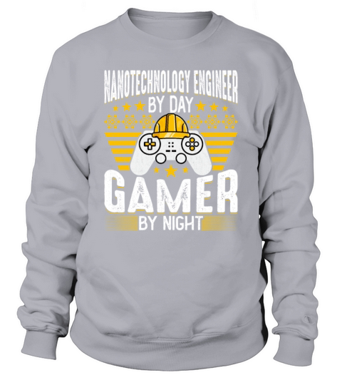 Nanotechnology Engineer Engineering - Game Lover Sweatshirt Unisex