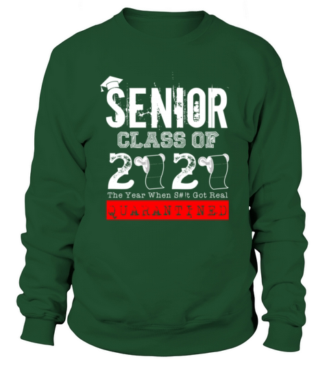 Senior Class of 2020 Quarantine Graduation Toilet Paper Shirt Sweatshirt Unisex