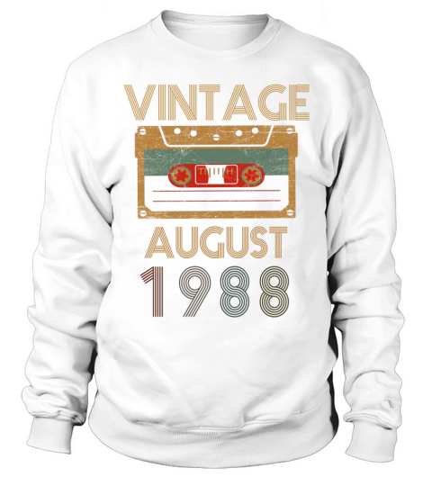 Vintage august  1988 Sweatshirt Unisex