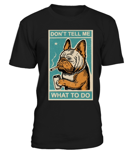 Bulldog quotes T-Shirt Unisex