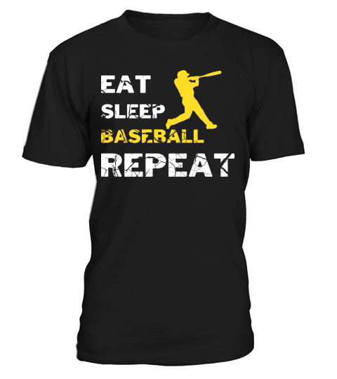 EAT SLEEP BASEBALL REPEAT T-Shirt Unisex