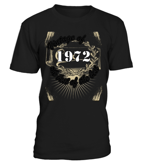 Vintage 1972 Birthday Saying Retro 50 Years T-Shirt Unisex