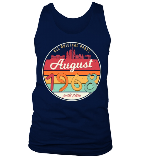 1968 August Everything Original Tank Top Unisex