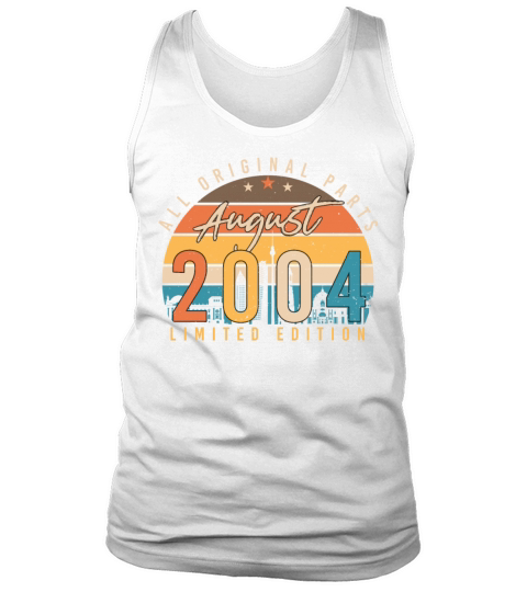 2004 In August Finally 18th Tank Top Unisex