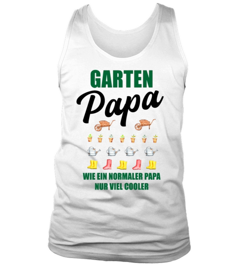 Garden Dad Funny Quote Gift Men Tank Top Unisex