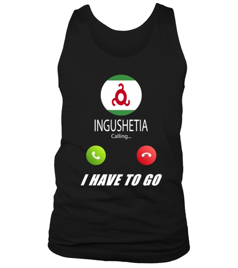 Ingushetia is calling Is calling Flag Saying Tank Top Unisex