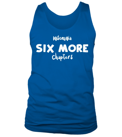 Insomnia Six More Chapters Tank Top Unisex