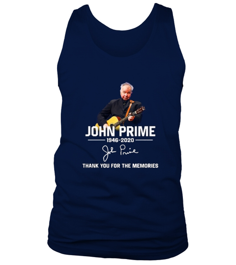 John Prime 1946 2020 thank you for the memories shirt Tank Top Unisex