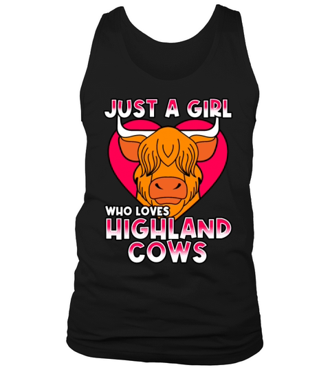 Just A Girl Who Loves Highlands Cow Tank Top Unisex