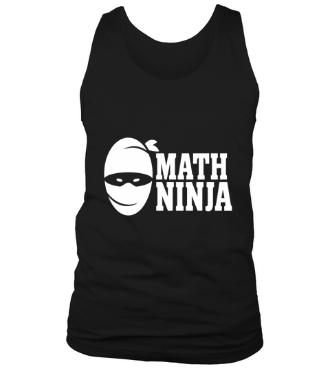math ninja mathmatics numbers nerd mathlete Tank Top Unisex