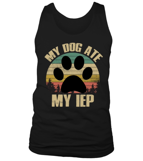 My Dog Ate My IEP Funny Vintage Sunset Teacher Tank Top Unisex