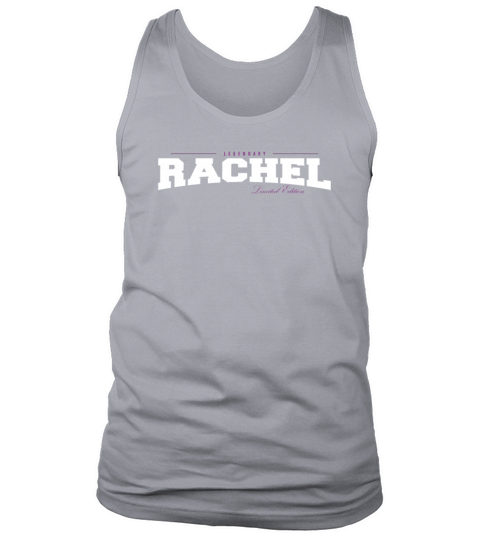 Rachel Name Limited Edition Funny Retro Vintage Tank Top Unisex